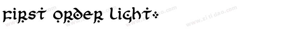 First Order Light字体转换